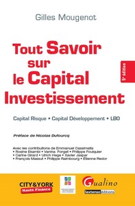 TOUT SAVOIR SUR LE CAPITAL INVESTISSEMENT - 5ÈME ÉDITION