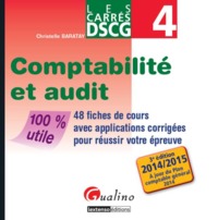 CARRÉS DSCG 4 - COMPTABILITÉ ET AUDIT - 3ÈME ÉDITION