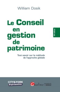 LE CONSEIL EN GESTION DE PATRIMOINE - 10EME EDITION