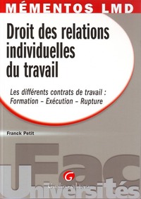 MEMENTOS LMD - DROIT DES RELATIONS INDIVIDUELLES DU TRAVAIL