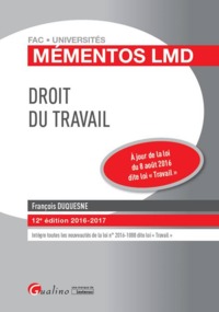 DROIT DU TRAVAIL 2016-2017 - 12ÈME ÉDITION