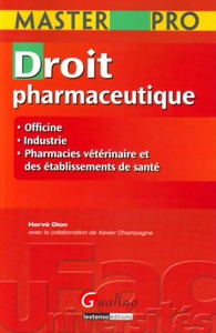 MASTER PRO - DROIT PHARMACEUTIQUE - OFFICINE, INDUSTRIE, PHARMACIES VETERINAIRES ET DES ETABLISSEMEN