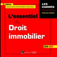 L'ESSENTIEL DU DROIT IMMOBILIER - 8EME EDITION - INTEGRE LES DISPOSITIONS DE LA LOI ELAN