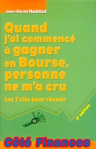 QUAND J'AI COMMENCÉ À GAGNER EN BOURSE PERSONNE NE M'A CRU - 3ÈME ÉDITION