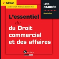 L'ESSENTIEL DU DROIT COMMERCIAL ET DES AFFAIRES 2015-2016 - 7ÈME ÉDITION