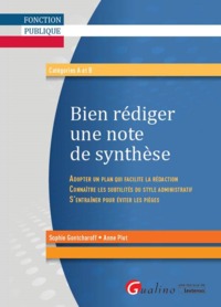 BIEN REDIGER UNE NOTE DE SYNTHESE : ASPECTS REDACTIONNELS