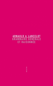 Grammaire générale et raisonnée