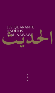 LES QUARANTE HADITHS D'AL-NAWAWI