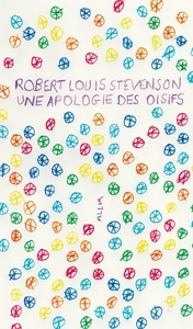 UNE APOLOGIE DES OISIFS