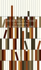 LA MISSION DU BIBLIOTHECAIRE