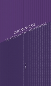 LE DECLIN DU MENSONGE