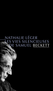 LES VIES SILENCIEUSES DE SAMUEL BECKETT