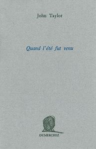 Quand l'Ete Fut Venu