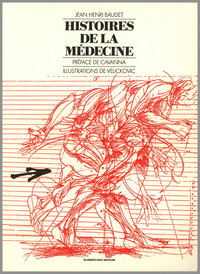 Histoires de la Medecine