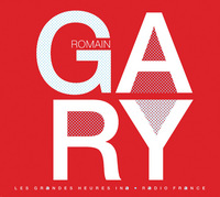 ROMAIN GARY - LE NOMADE MULTIPLE (2 CD)