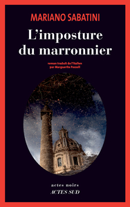 L'IMPOSTURE DU MARRONNIER - UNE ENQUETE DE LEO MALINVERNO