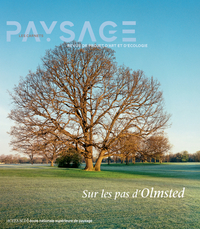 CARNETS DU PAYSAGE N  45 - SUR LES PAS D'OLMSTED