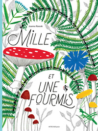 Mille et une fourmis