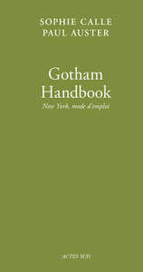 GOTHAM HANDBOOK NEW YORK, MODE D'EMPLOI (LIVRE VII)
