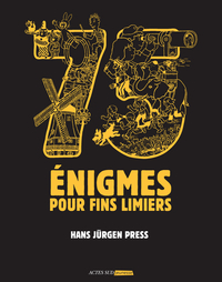 75 Enigmes pour fins limiers