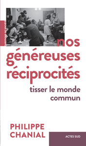 Nos généreuses réciprocités