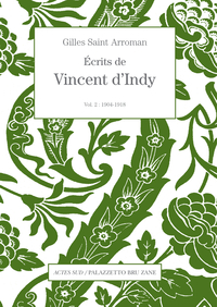 Écrits de Vincent d'Indy volume 2