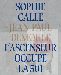 L'ascenseur occupe la 501