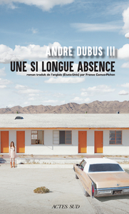 UNE SI LONGUE ABSENCE