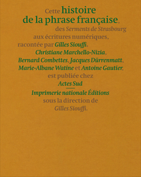 Histoire de la phrase française : des Serments de Strasbourg aux écritures numériques