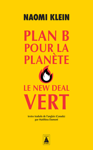 PLAN B POUR LA PLANETE : LE NEW DEAL VERT - ILLUSTRATIONS, NOIR ET BLANC