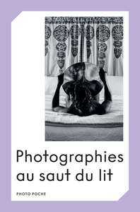 Photographies au saut du lit