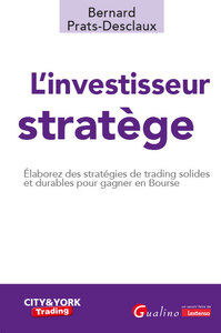 L'investisseur stratège