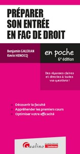 PREPARER SON ENTREE EN FAC DE DROIT - UNE REPONSE CLAIRE ET SYNTHETIQUE A CHACUNE DES QUESTIONS QUE