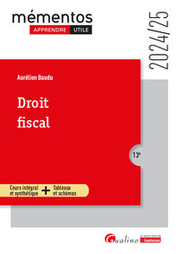 DROIT FISCAL - COURS INTEGRAL ET SYNTHETIQUE + TABLEAUX ET SCHEMAS