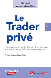 Le trader privé