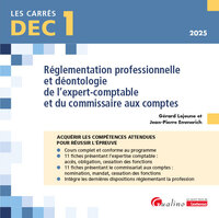 DEC 1 - Réglementation professionnelle et déontologie de l'expert-comptable et du commissaire aux comptes