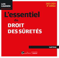 L'ESSENTIEL DU DROIT DES SURETES