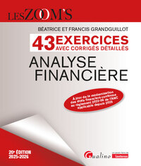 Analyse financière - 43 exercices avec corrigés détaillés