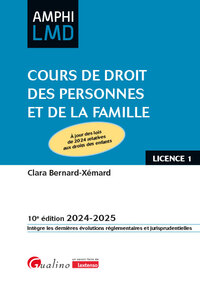 COURS DE DROIT DES PERSONNES ET DE LA FAMILLE - A JOUR DES LOIS DE 2024 RELATIVES AUX DROITS DES ENF