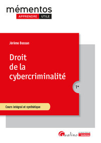 DROIT DE LA CYBERCRIMINALITE