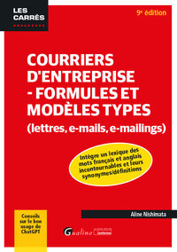 Courriers d'entreprise - Formules et modèles types (lettres, e-mails, e-mailings)