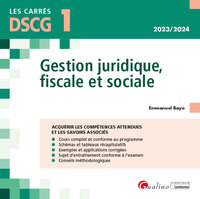 DSCG 1 - Gestion juridique, fiscale et sociale