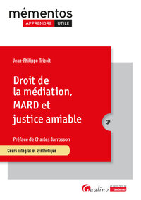 Droit de la médiation, MARD et justice amiable