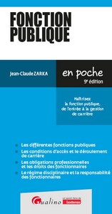 FONCTION PUBLIQUE - INTEGRE LES NOMBREUSES REFORMES RENFORCANT L'ATTRACTIVITE DE LA FP