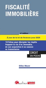 FISCALITE IMMOBILIERE - 18 FICHES POUR DECRYPTER LES IMPOTS FRAPPANT LA VIE D'UN IMMEUBLE, DE SON AC