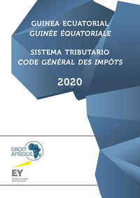 GUINEE EQUATORIALE - CODE GENERAL DES IMPOTS 2020