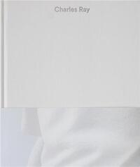 CHARLES RAY: VOLUME IV /ANGLAIS