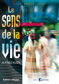LE SENS DE LA VIE