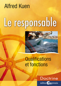 LE RESPONSABLE. QUALIFICATIONS ET FONCTIONS