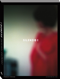 Silenzio ! Photographies de François Fontaine